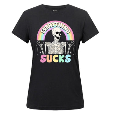 Everything Sucks Ladies T-Shirt